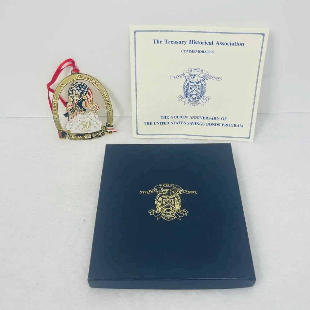 Treasury Historical Association US Savings Bonds 50th Anniversary Ornament Boxed